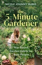 5minutový Gardener: Year-kulaté zahradní návyky pro zaměstnané lidi